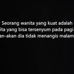 50 Kata Kata tentang Wanita yang Kuat dan Tegar