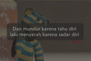 50 Kata Kata Sadar Diri Atas Kekurangan - Saatnya Tahu Diri Gaes!