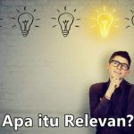 Pengertian Relevan adalah (Menurut Para Ahli) Ciri