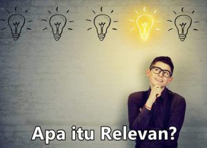 Pengertian Relevan adalah (Menurut Para Ahli) Ciri