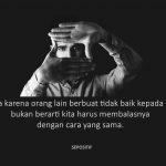 30 Kata Kata Sikap Saya Tergantung Anda