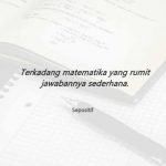 30 Kata Kata Bijak Tentang Matematika Kehidupan