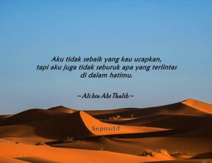 50 Kata Kata Bijak Ali bin Abi Thalib Bermakna Terbaik