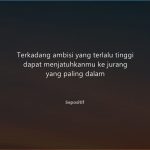 50 Kata Kata Ambisi untuk Sukses dan Menjadi yang Terbaik