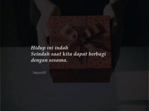 50 Kata Kata Indahnya Saling Berbagi Dengan Sesama