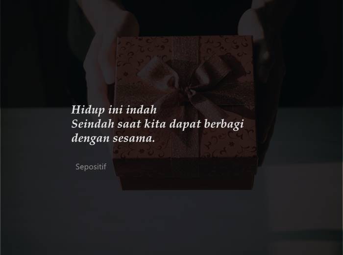 50 Kata Kata Indahnya Saling Berbagi Dengan Sesama
