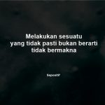 50 Kata Kata Hidup Bukan Berarti Harus Seperti yang Kita Inginkan