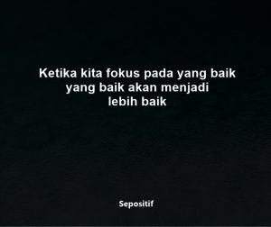 50 Kata Kata Fokus Memperbaiki Diri Untuk Masa Depan yang Sukses