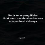 50+ Kata Kata Hasil Tidak Akan Mengkhianati Proses