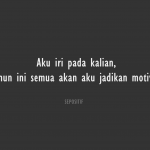 50 Kata Kata Sindiran Orang Iri Hati + Sirik + Dengki
