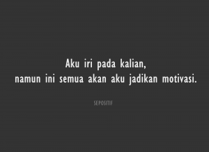 50 Kata Kata Sindiran Orang Iri Hati + Sirik + Dengki