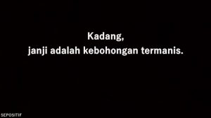 30 Kata Kata Bijak tentang Sebuah Janji - Terbaik