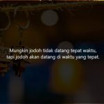 50 Kata Kata Jodoh Tidak Akan Kemana
