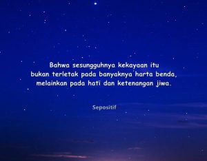 50 Kata Kata Tentang Kekayaan Hanya Titipan Tidak Menjamin Kebahagiaan