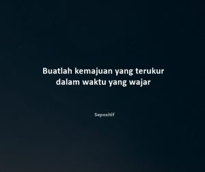 50 Kata Kata Tentang Kemajuan Hidup