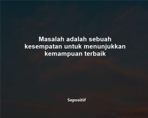 50 Kata Kata Kemampuan Diri Sendiri dalam Hidup