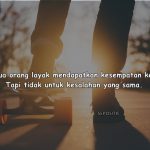 50 Kata Kata tentang Kesempatan Tidak Datang Dua Kali