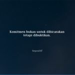 50 Kata Kata Komitmen yang Harus Dijaga Bersama