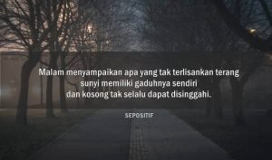40 Kata Kata Malam yang Sunyi dan Sepi Sendiri
