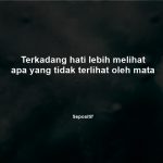 50 Kata Kata Tentang Mata Hati yang Terpejam