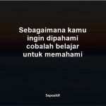 50 Kata Kata Memahami Diri Sendiri dan Orang Lain