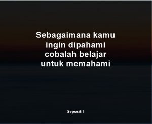 50 Kata Kata Memahami Diri Sendiri dan Orang Lain