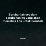 50 Kata Kata Memaksa Keadaan dan Seseorang
