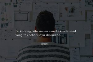 50 Kata Kata Memikirkan Sesuatu