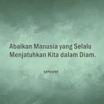 50 Kata Kata tentang Menjatuhkan Orang Lain