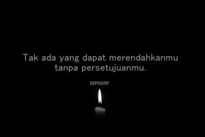 50 Kata Kata Jangan Meremehkan Orang Lain dan Diri Sendiri