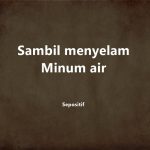 50 Kata Kata Minum Air Putih Untuk Kesehatan