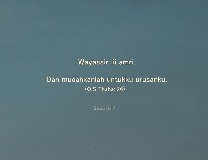 50 Kata Kata Ya Allah Mudahkanlah Urusanku Hari ini