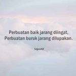 50 Kata Kata Tentang Perbuatan Baik dan Buruk