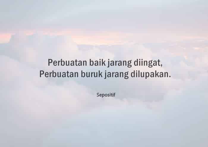 50 Kata Kata Tentang Perbuatan Baik dan Buruk