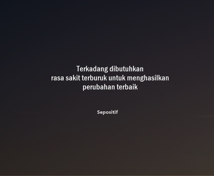 50 Kata Kata Perubahan Diri Menjadi Lebih Baik