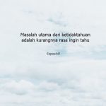 50 Kata Kata Tentang Rasa Ingin Tahu yang Besar