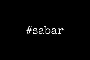 30 Kata Kata Sabar Menghadapi Cobaan dan Musibah Hidup