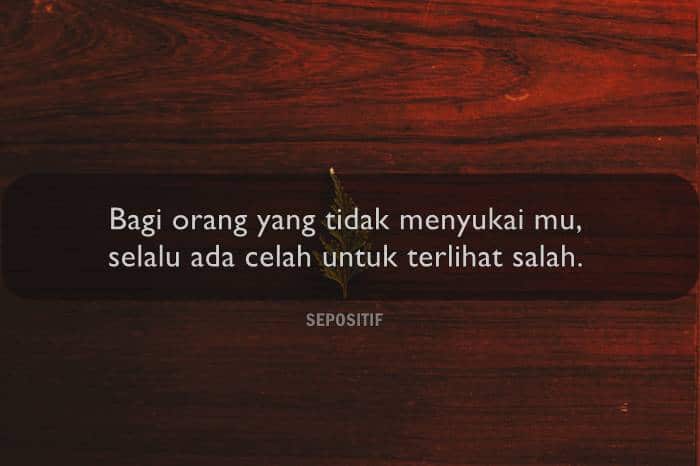 30 Kata Kata Selalu Salah Dimata Orang Lain