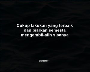 50 Kata Kata Tentang Semesta yang Suka Bercanda