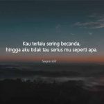 50 Kata Kata Serius dalam Hubungan dan Kehidupan