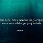 50 Kata Kata Sibuk Dengan Dunia Sendiri