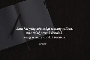 50 Kata Kata tentang Tulisan yang Menginspirasi