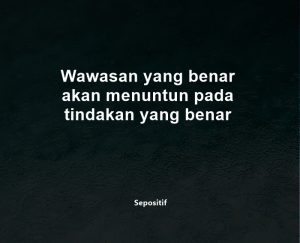 50 Kata Kata Wawasan Luas Agar Semakin Percaya Diri