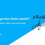 Pengertian Nada adalah? Arti