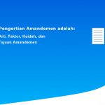 Pengertian Amandemen adalah: Arti