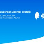 Pengertian Asumsi adalah: Arti