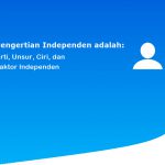 Pengertian Independen adalah: Arti