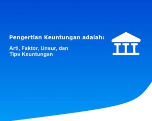 Pengertian Bunga Bank adalah: Arti