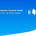 Pengertian Kosakata adalah: Arti