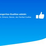 Pengertian Kualitas adalah: Arti